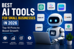 Best AI Tools for Small Businesses in 2026