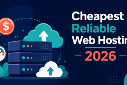 Cheapest Reliable Web Hosting Services in 2026 (Ranked)