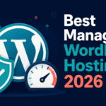 Best Managed WordPress Hosting Compared (2026)